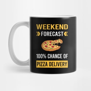 Weekend Forecast Pizza Delivery Mug